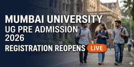 Mumbai University Reopens UG Pre Admission 2026 Till June 11